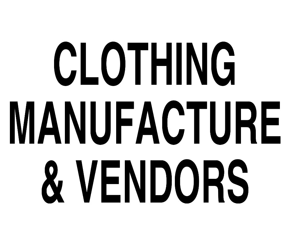 CLOTHING MANUFACTURED